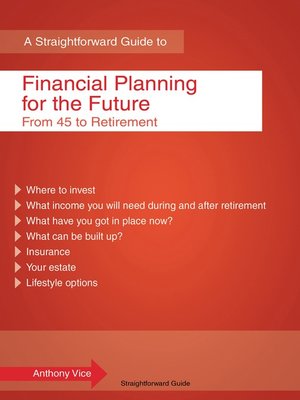 cover image of A Straightforward Guide to Financial Planning for the Future